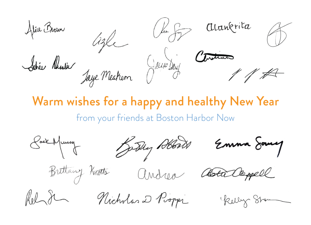 "Warm wishes for a happy and healthy New Year from your friends at Boston Harbor Now"